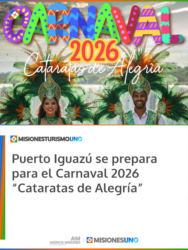 Puerto Iguazú se prepara para el Carnaval 2026 “Cataratas de Alegría”
