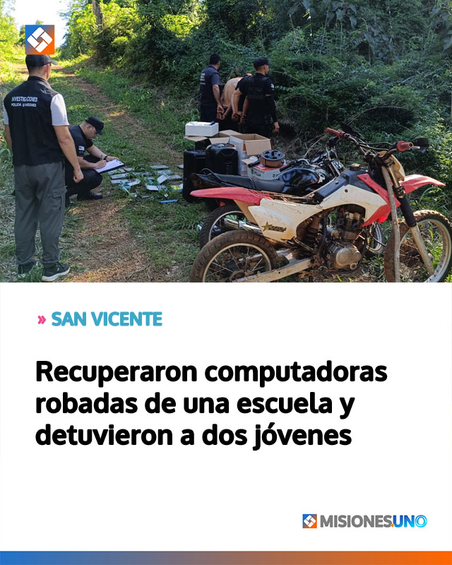 SAN VICENTE: Recuperaron computadoras robadas de una escuela y detuvieron a dos jóvenes