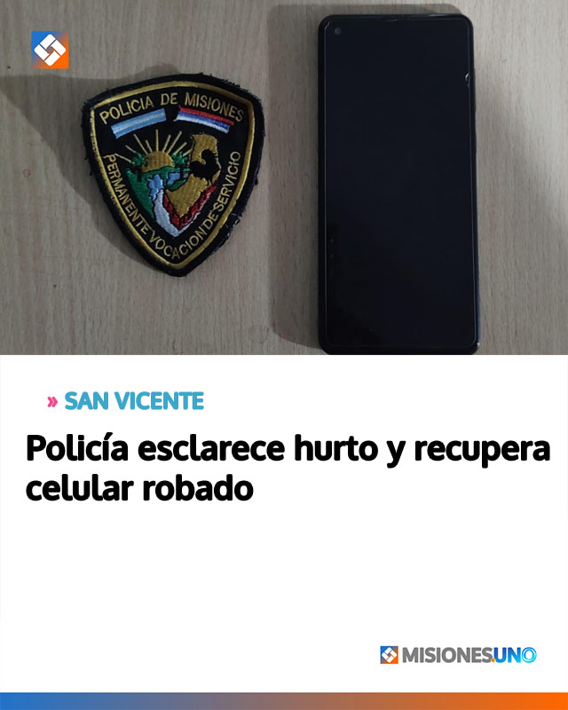 SAN VICENTE: Policía esclarece hurto y recupera celular robado
