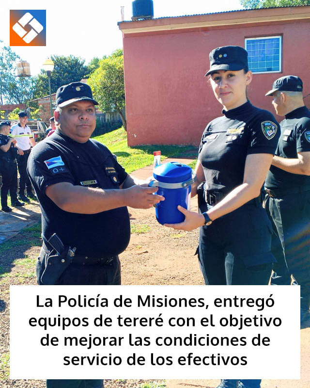 La Policía de Misiones, entregó equipos de tereré con el objetivo de mejorar las condiciones de servicio de los efectivos