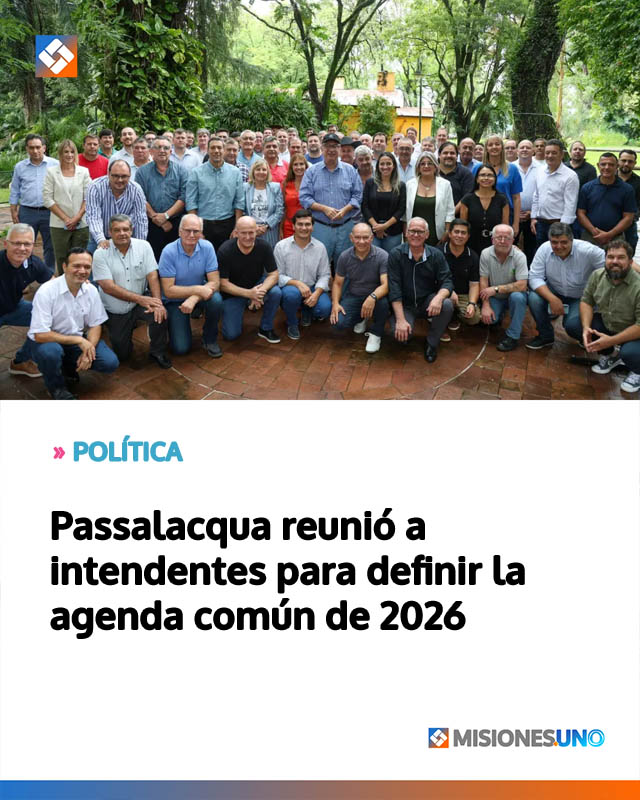 Passalacqua reunió a intendentes para definir la agenda común de 2026