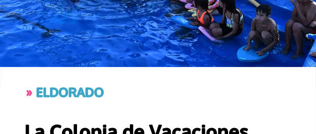 ELDORADO: La Colonia de Vacaciones Municipal 2026 inició con la participación de 200 niños y niñas de distintos barrios
