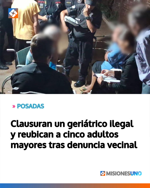 Clausuran un geriátrico ilegal y reubican a cinco adultos mayores tras denuncia vecinal