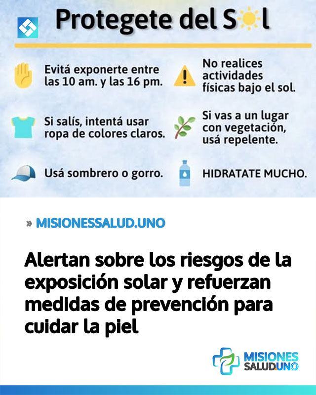 Alertan sobre los riesgos de la exposición solar y refuerzan medidas de prevención para cuidar la piel