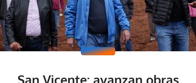 San Vicente: avanzan obras viales que mejorarán el acceso a la UNAU y la conectividad rural